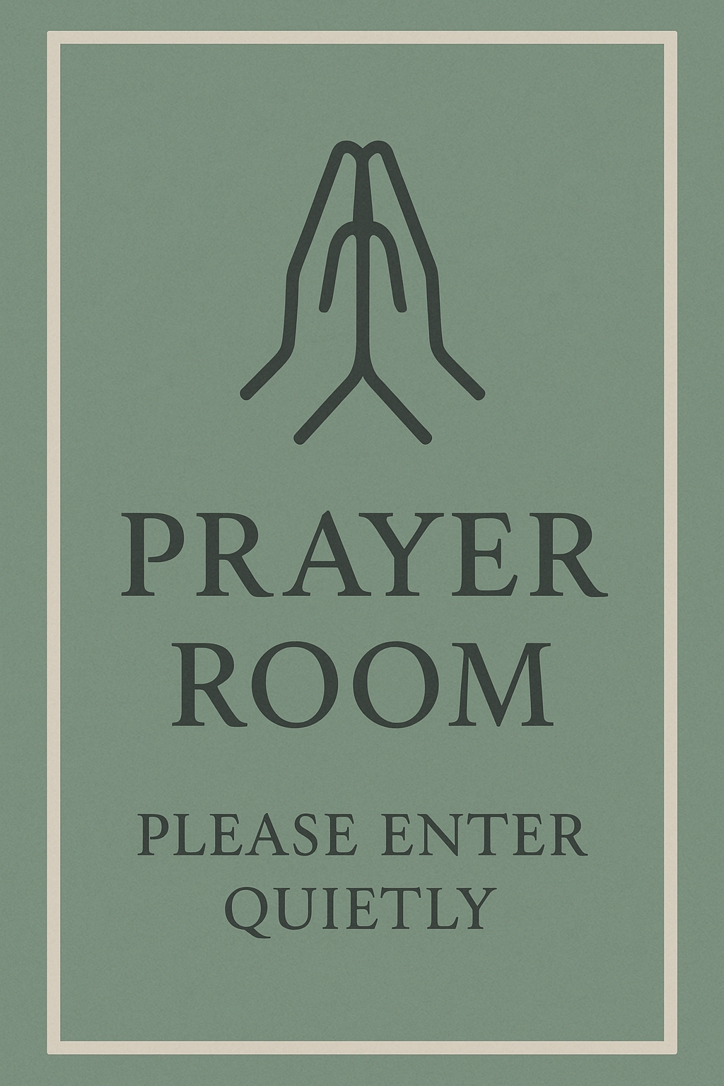 Elegant Minimalist Prayer Room Sign with Quiet Entry Instruction Event Sign