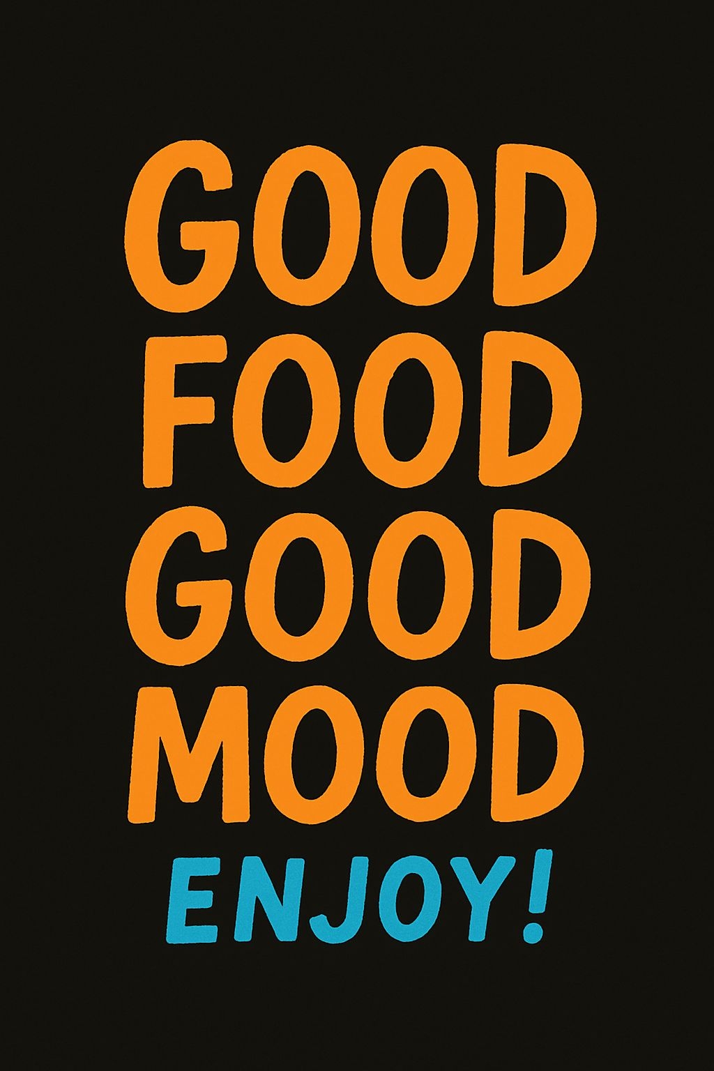 Good Food Good Mood Minimalist Typography T-Shirt