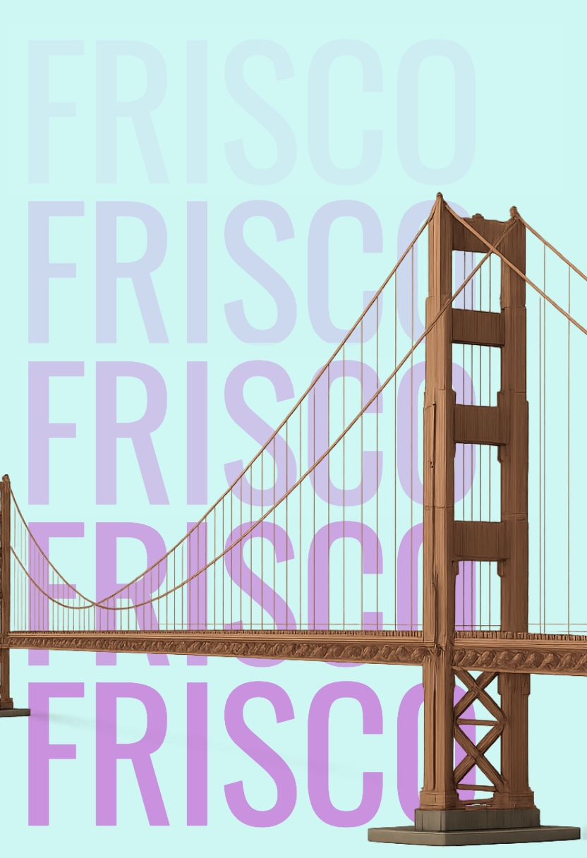 Nostalgic Golden Gate Bridge Frisco Typographic Poster
