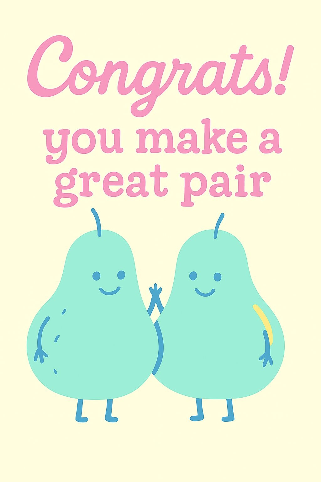 Cheerful Cartoon Pears Holding Hands with Congrats Message Card