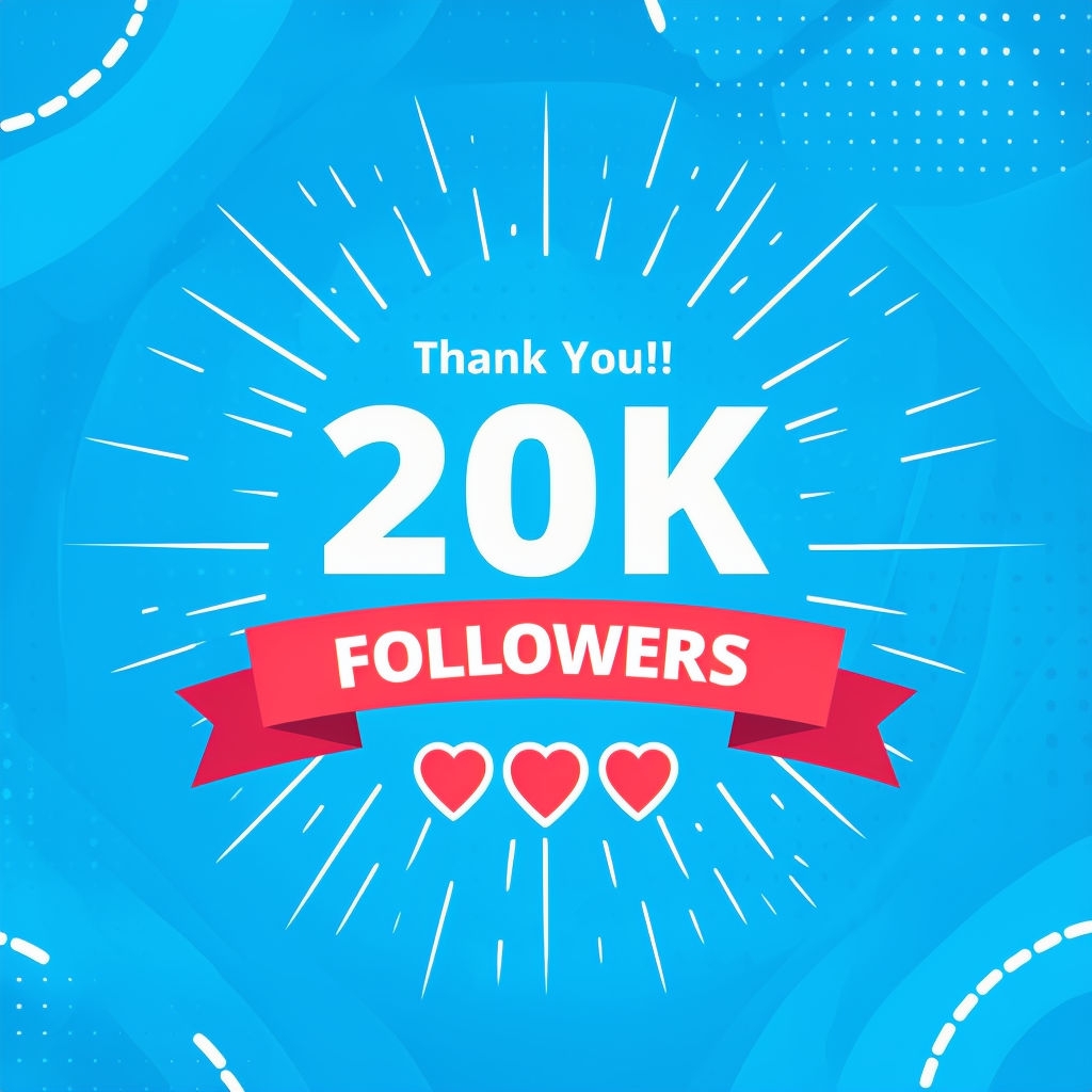 20K Followers Celebration Graphic with Thank You Message Social Media Post