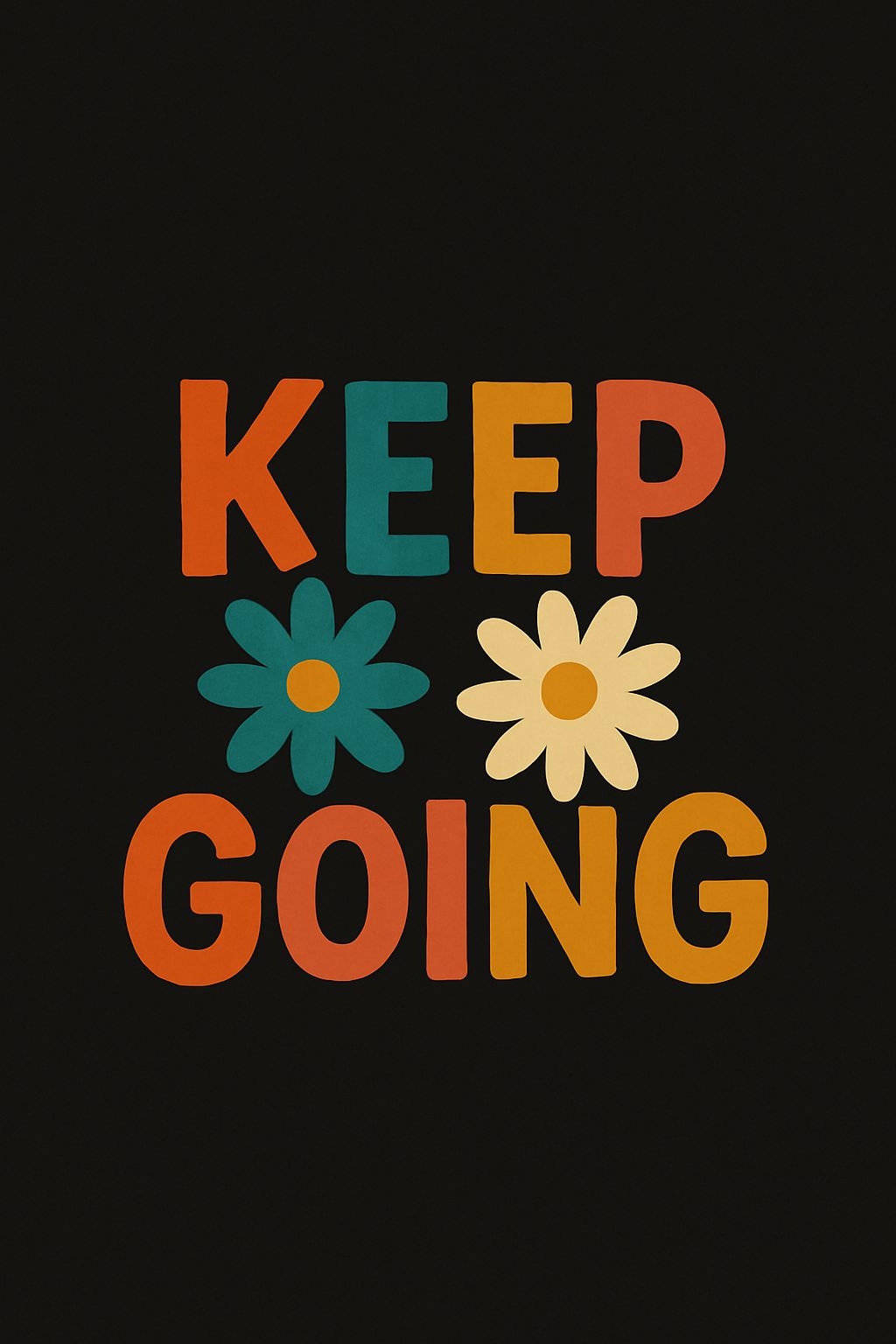 Keep Going Motivational Colorful Graphic T-Shirt