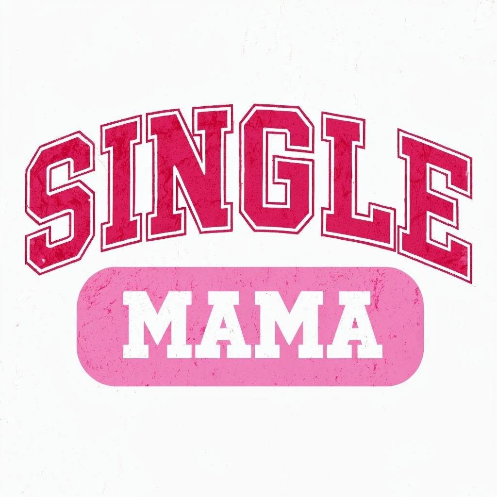 Vintage Single Mama Graphic Design T-Shirt