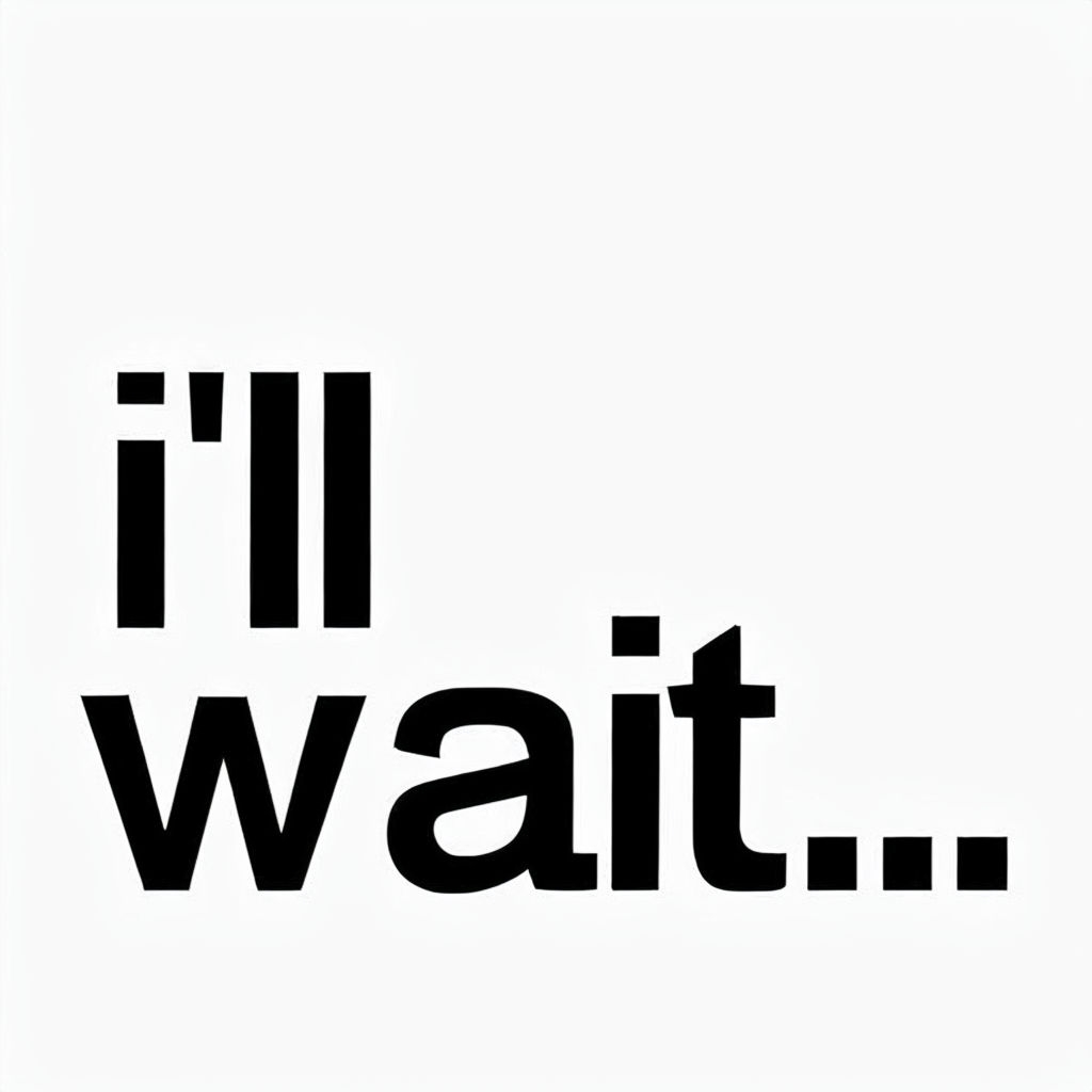 Minimalist Black Text I'll Wait Design on White Background Mug