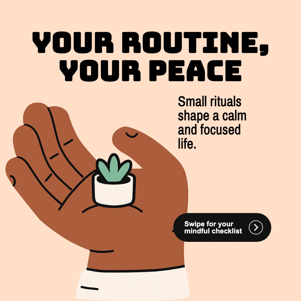 Mindful Routine Illustration with Plant and Calming Message Sticker