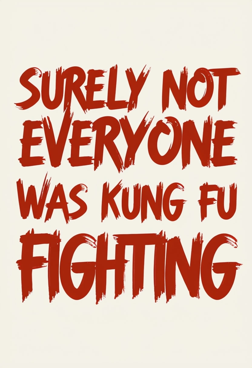 Humorous Kung Fu Fighting Quote Cartoon T-Shirt