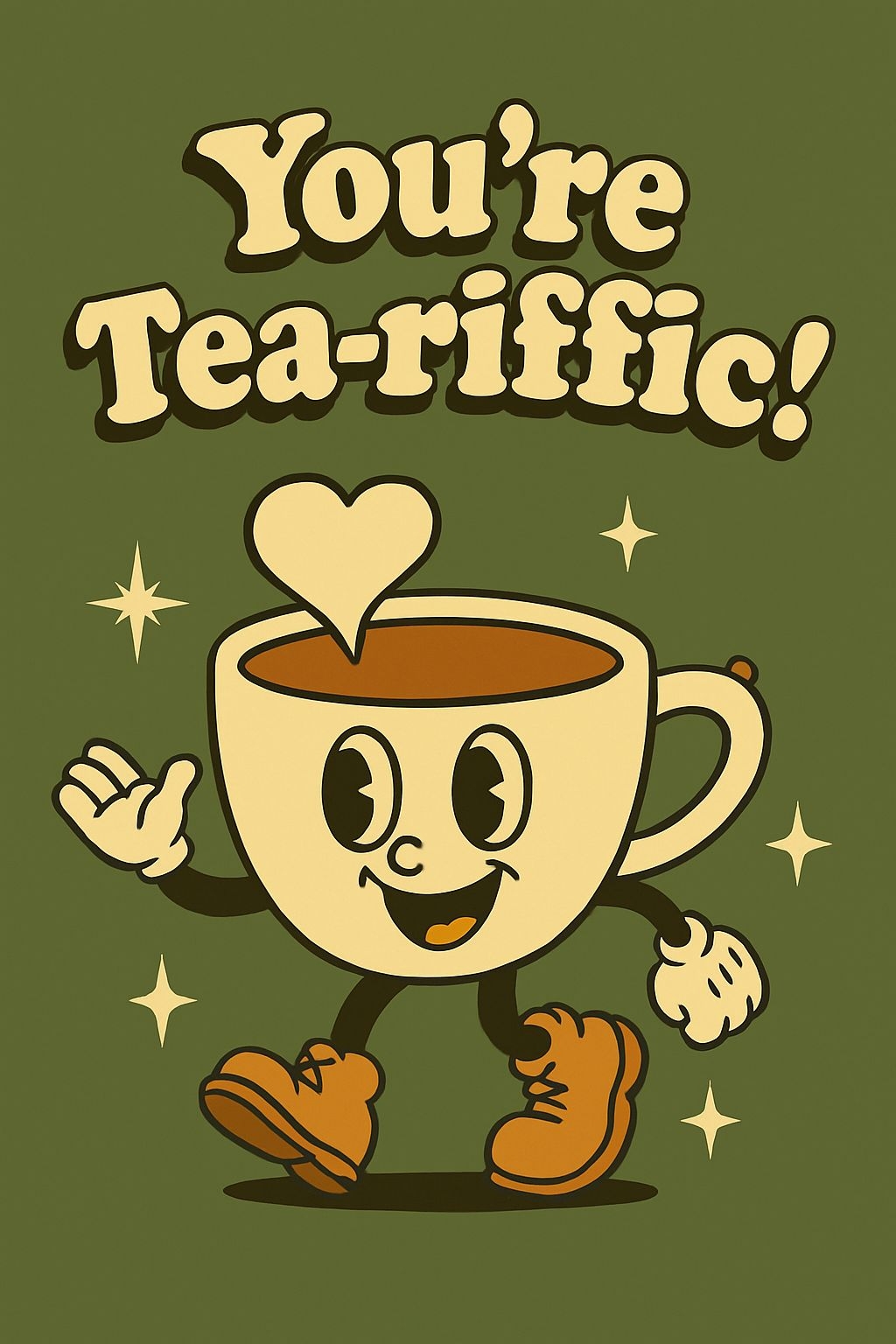 Cheerful Cartoon You're Tea-riffic Tea Cup Character Poster