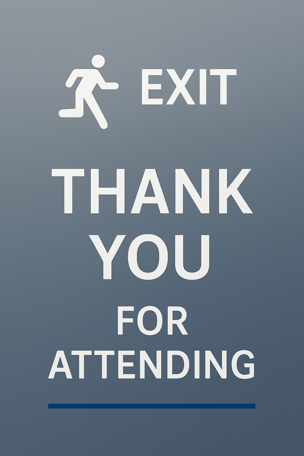 Modern Minimalist EXIT Sign with Thank You Message for Events