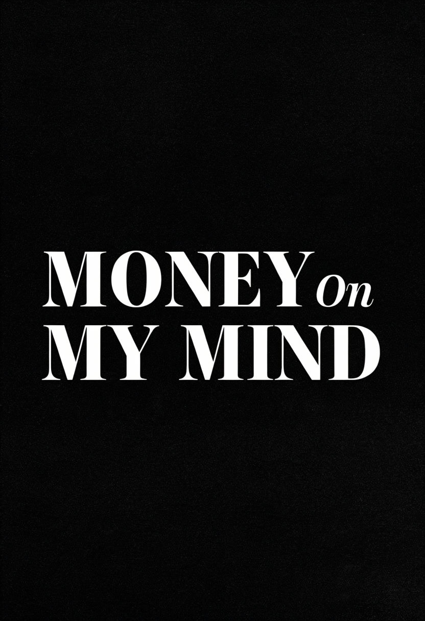 Bold Modern Typography Money on My Mind Design Social Media Post