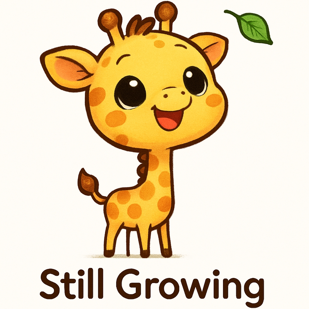 Cute Cartoon Giraffe with 'Still Growing' Text Mug