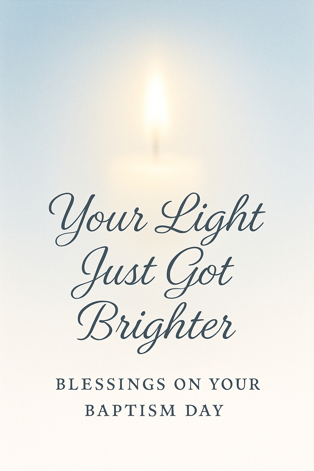 Your Light Just Got Brighter Minimalist Baptism Greeting Card