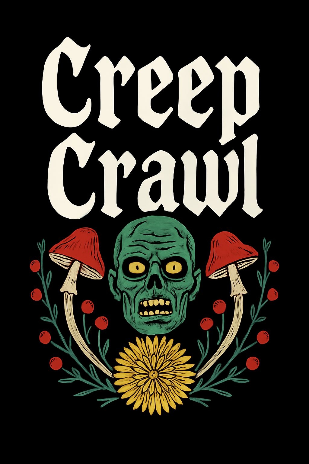 Creep Crawl Zombie Skull and Mushrooms Vintage Horror T-Shirt