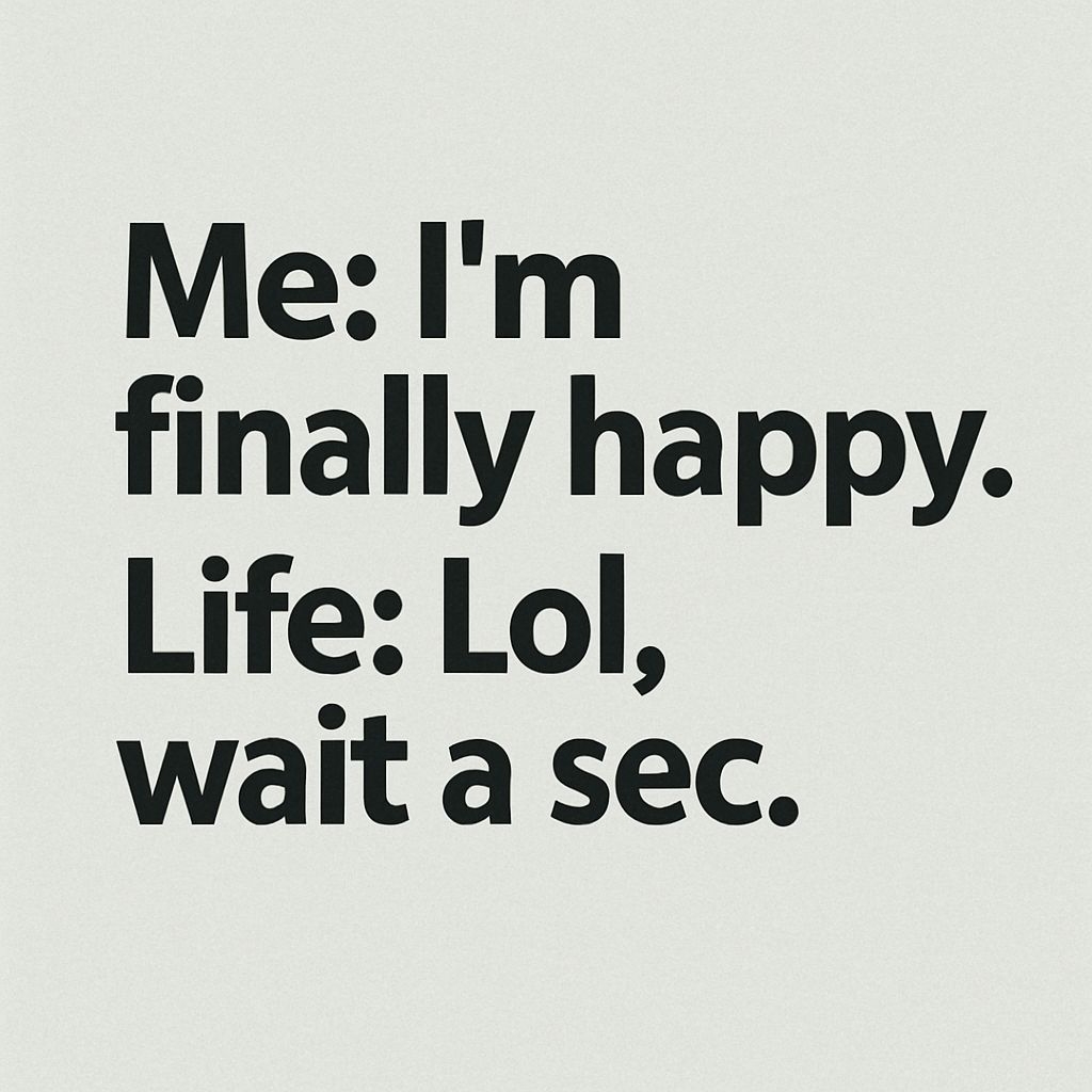 Humorous Life Exchange Cartoon Text Graphic Meme