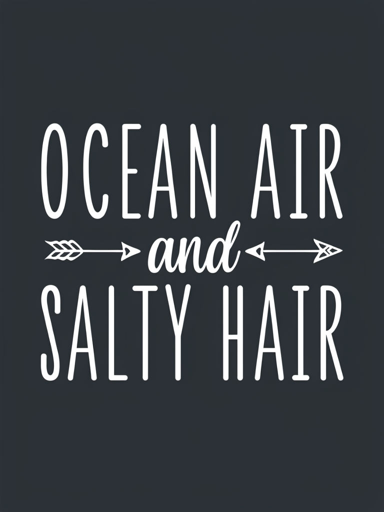 Ocean Air and Salty Hair Typography T-Shirt