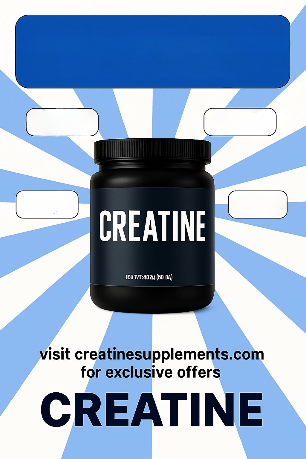 Clean Layout of Creatine Bottle Advertisement Design Ads