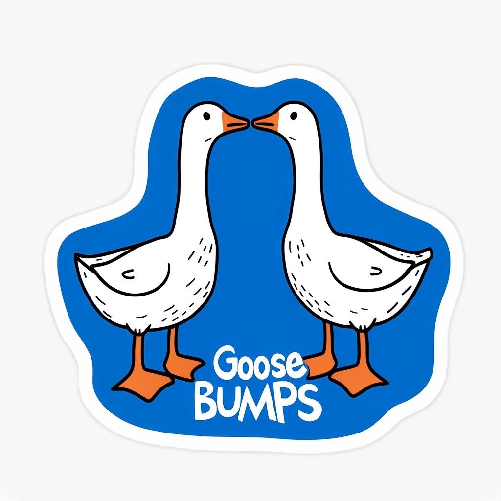 Playful Cartoon Geese Sticker with Goose Bumps Text Design