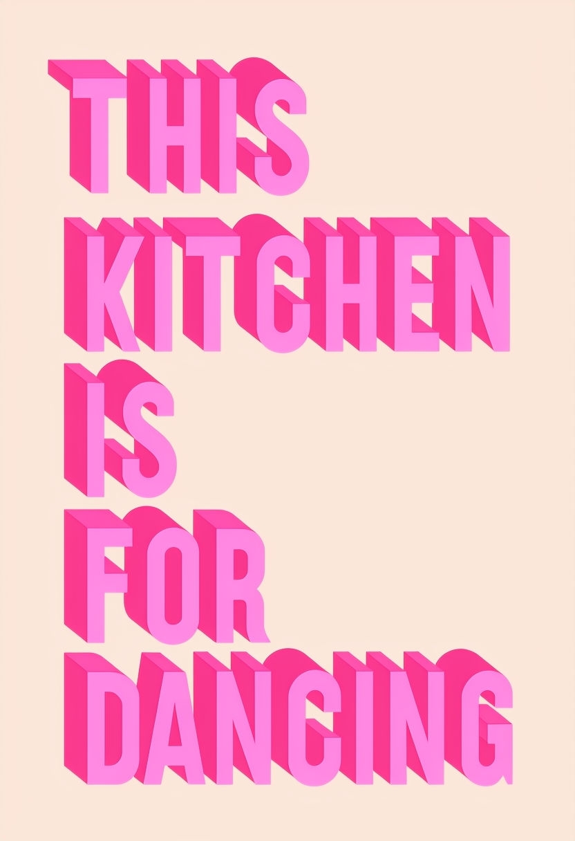 Bright Pink 'This Kitchen Is For Dancing' Typography Poster