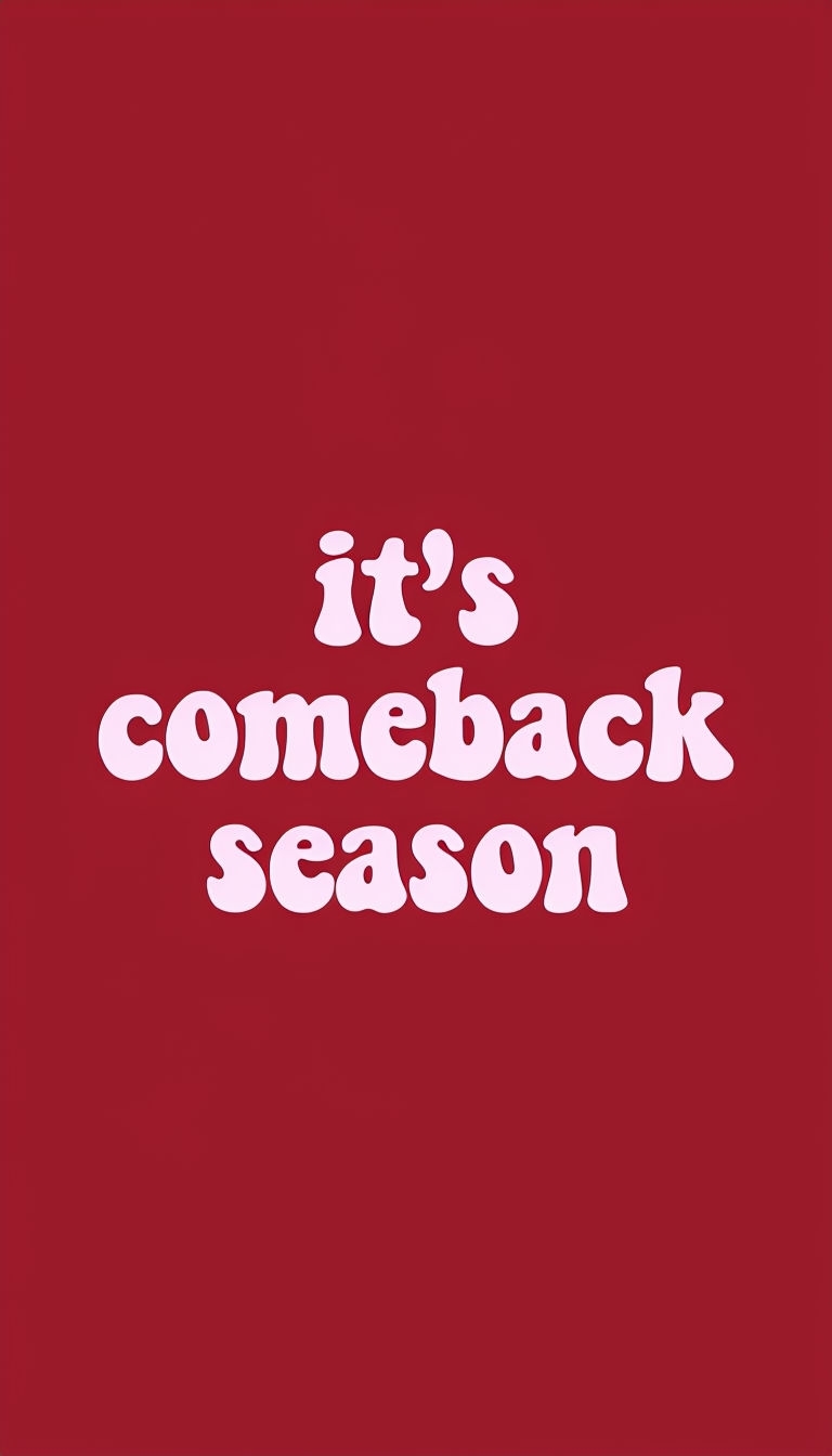 It's Comeback Season Bold Text on Crimson Background Social Media Post