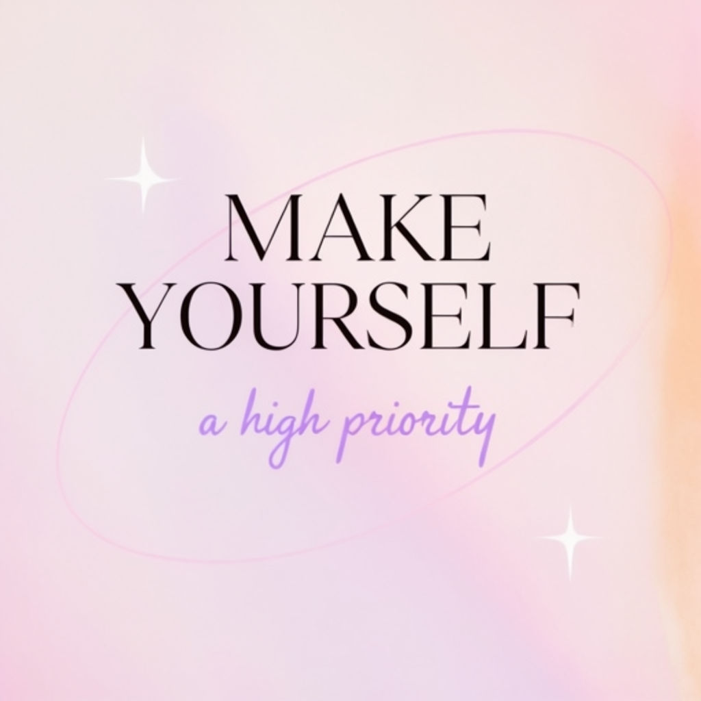 Make Yourself a High Priority Minimalist Motivational Poster