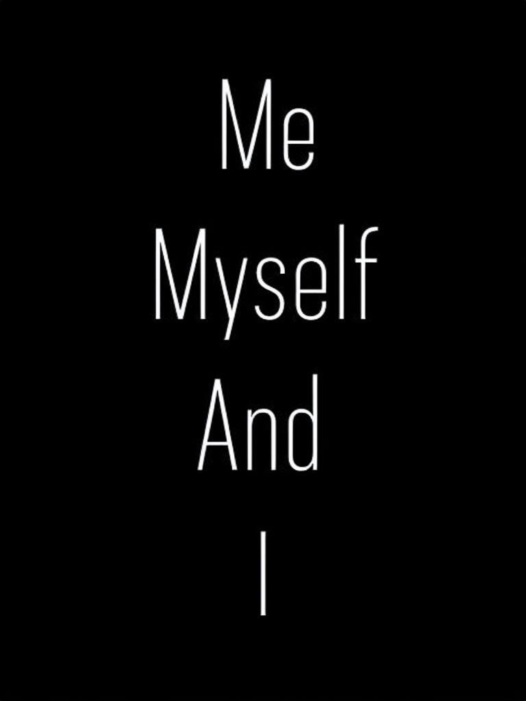 Me Myself And I Minimalist Typography T-Shirt