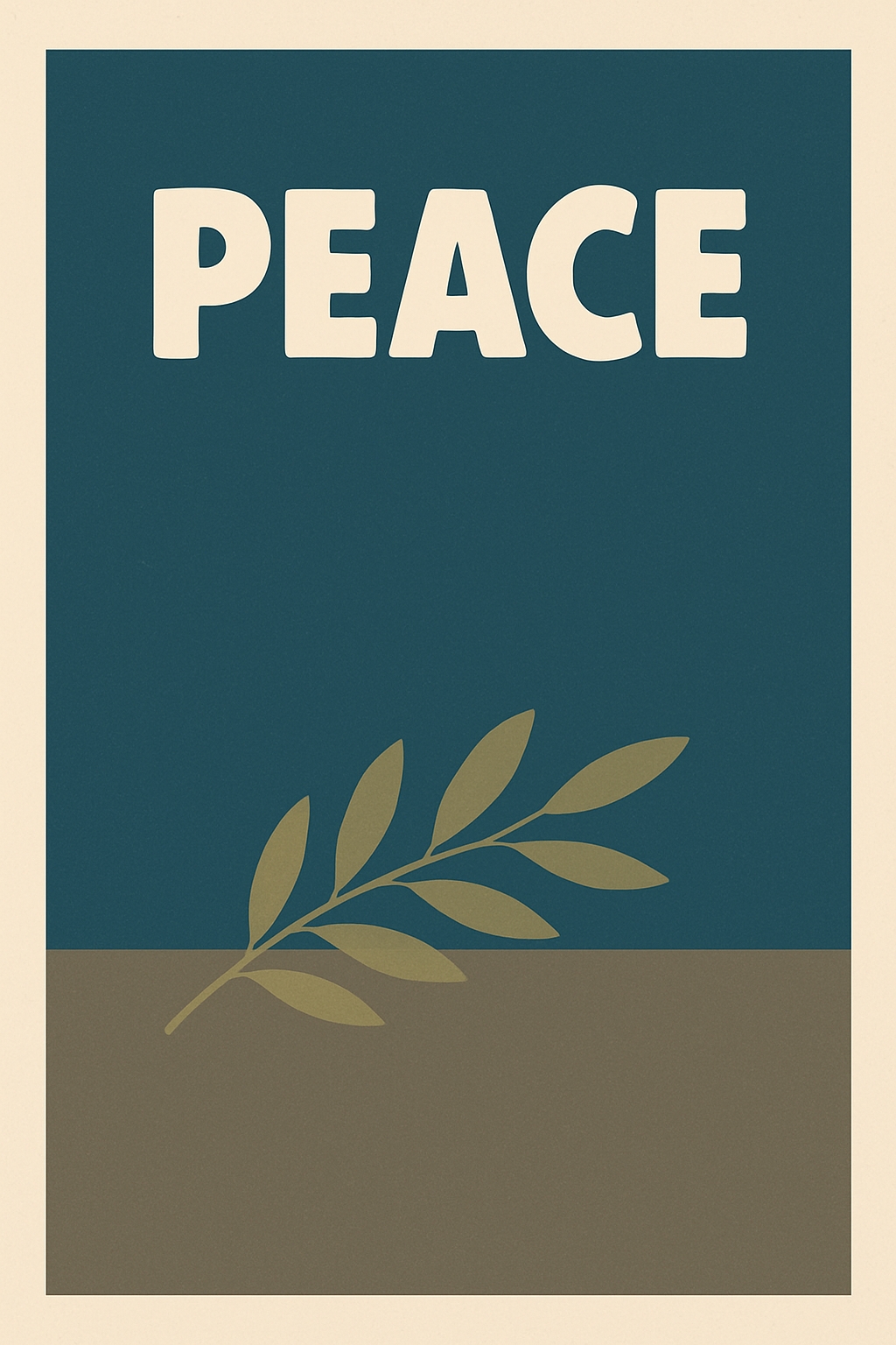 Minimalist Teal Peace Poster with Cream Text and Olive Branch