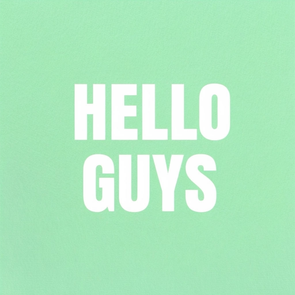 Minimalist 'Hello Guys' Typography on Mint Green T-Shirt