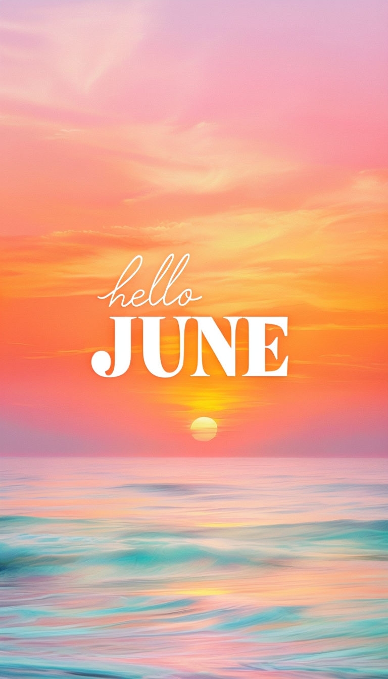 Vibrant Sunset Over Ocean with Dreamy June Greeting Mobile Wallpaper