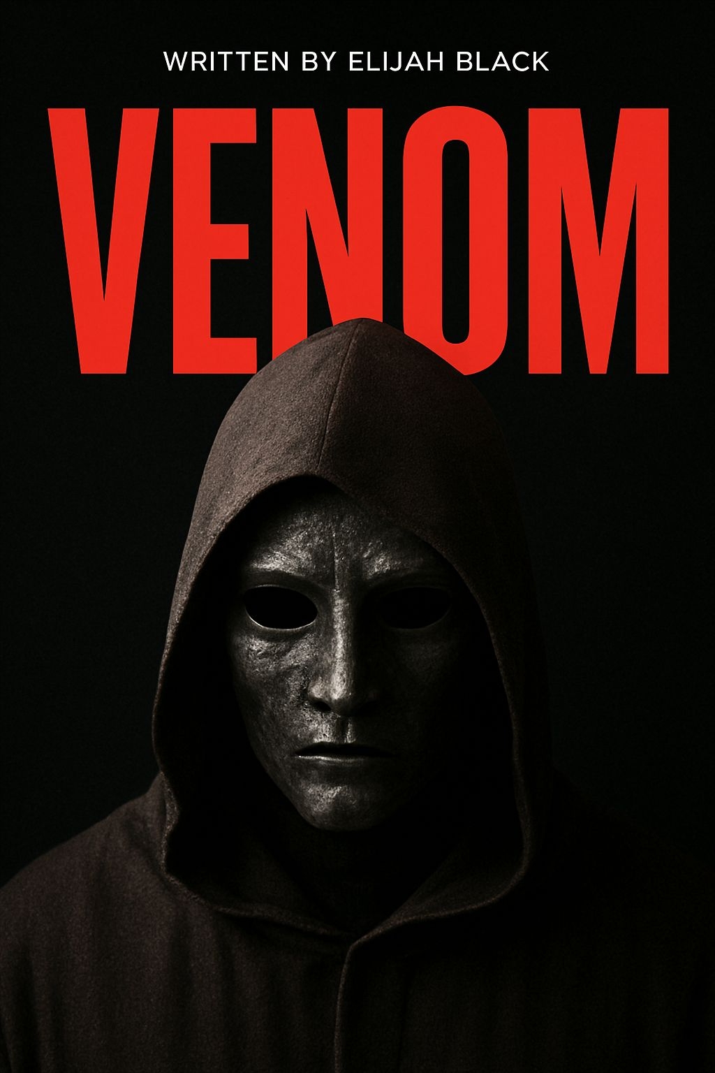 Dark Hooded Figure Venom Thriller EBook Cover