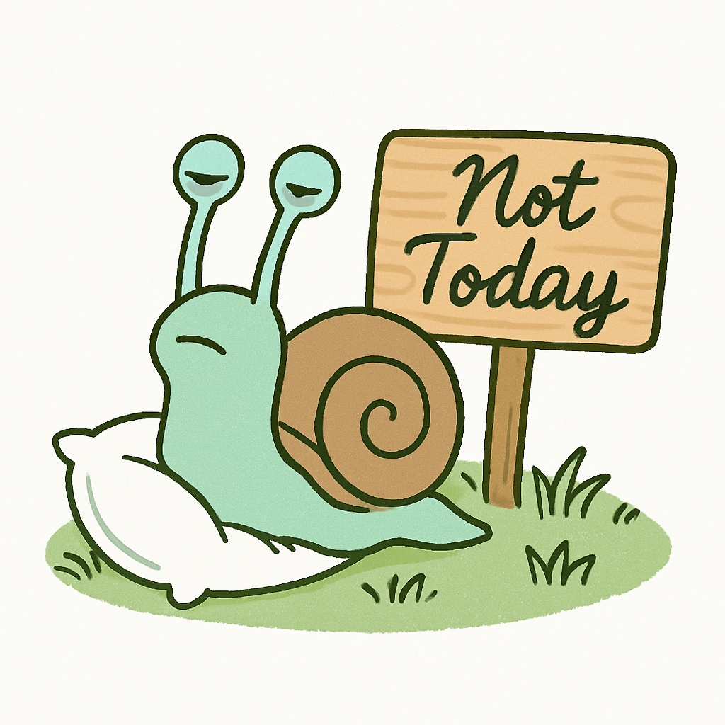 Relaxed Cartoon Snail with "Not Today" Sign Illustration Mug
