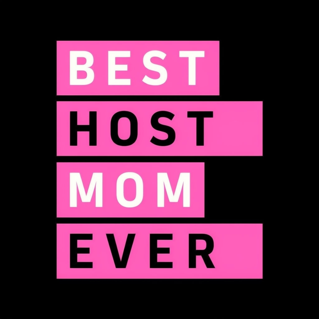 Best Host Mom Ever Minimalist T-Shirt Design