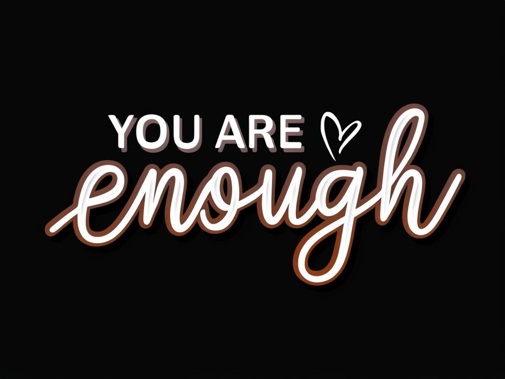 You Are Enough Motivational Graphic T-Shirt