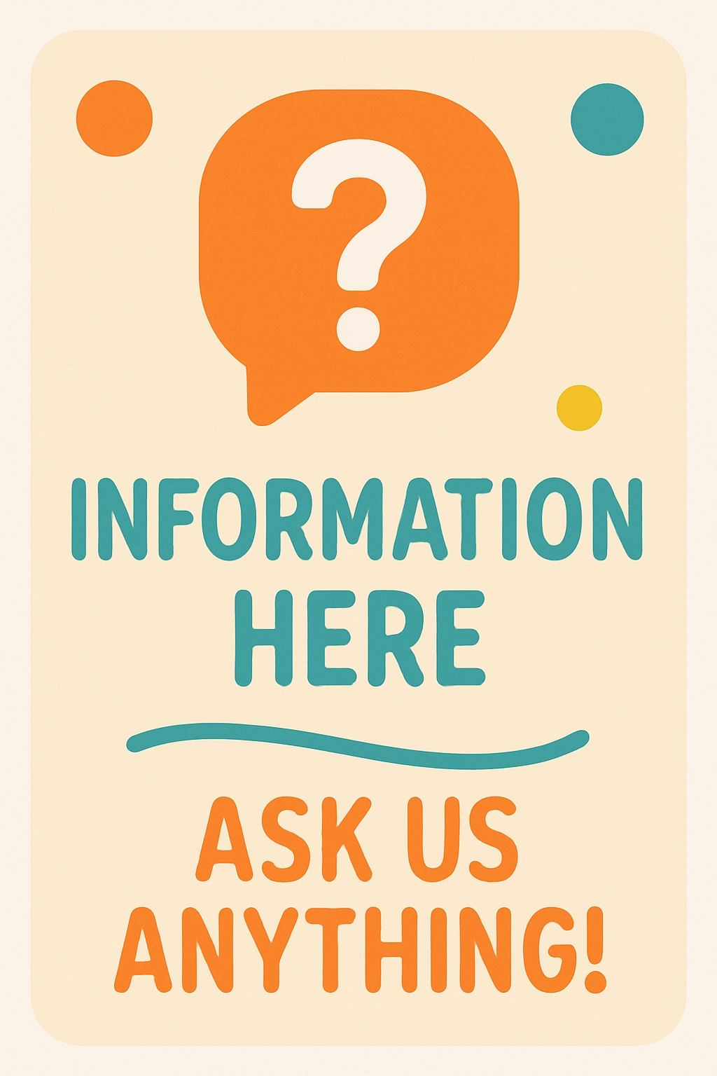 Minimalist Cream Poster with Orange Speech Bubble Information Sign