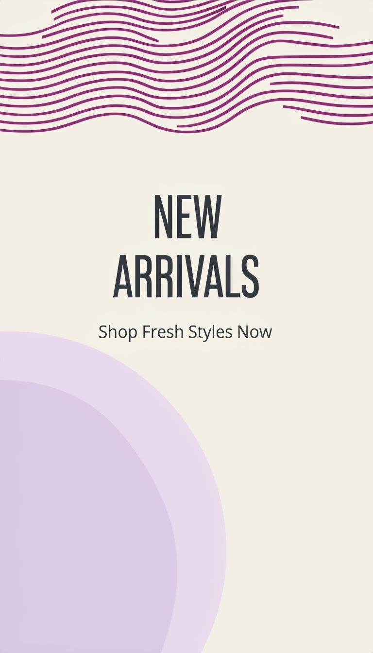 Elegant New Arrivals Ad with Sophisticated Color Palette Ads