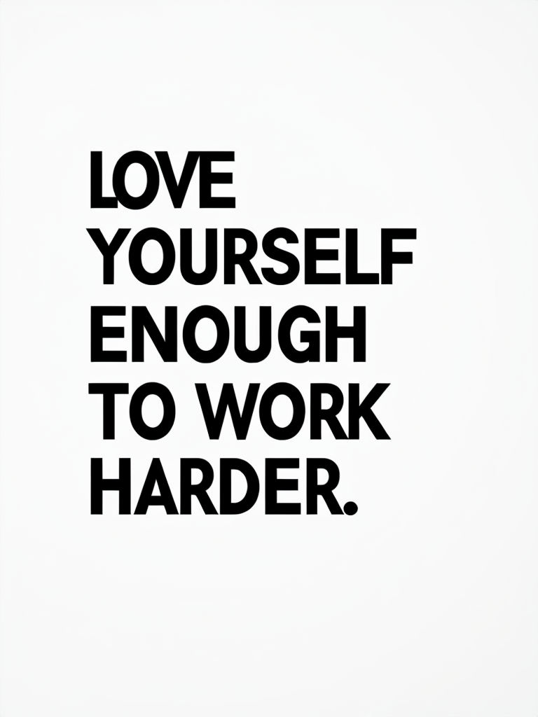 Minimalist Love Yourself Motivational Quote Poster