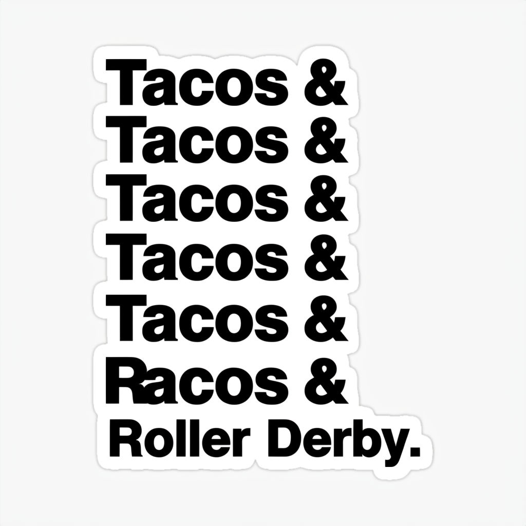 Minimalist Tacos and Roller Derby Text Design Sticker