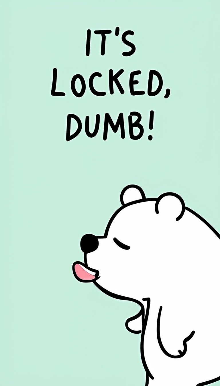 Whimsical White Bear Character with Humorous Text Mobile Wallpaper