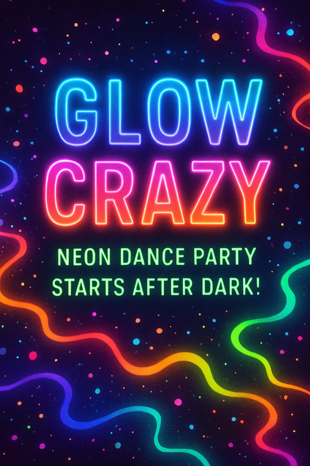 Vibrant Neon Dance Party Glow Crazy Poster for Exciting Event Cards & Invites