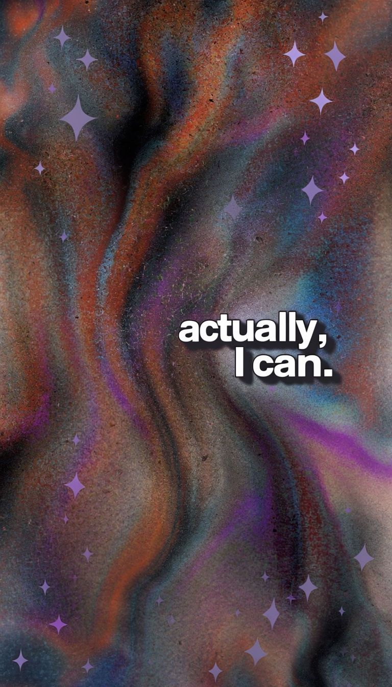 Vibrant Cosmic Motivational Phrase Actually, I Can Artwork Poster