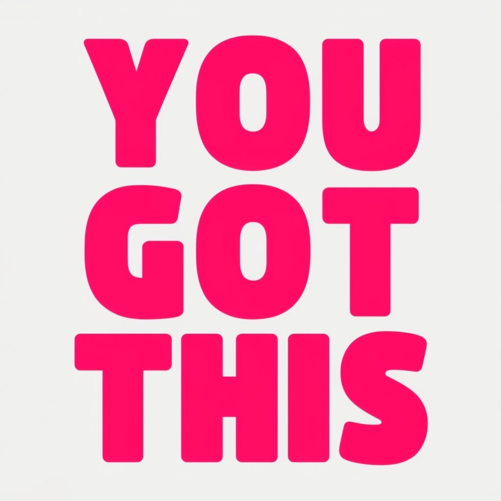 Empowering YOU GOT THIS Neon Typography Art Poster