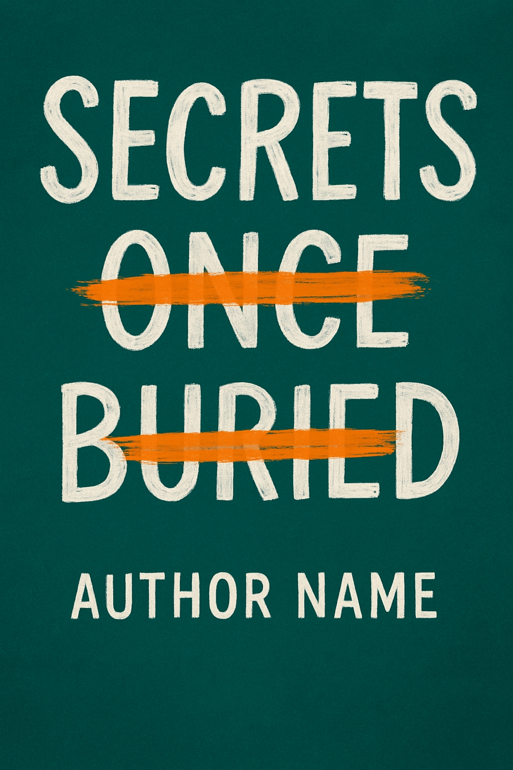 Secrets Once Buried Bold Text Modern EBook Cover