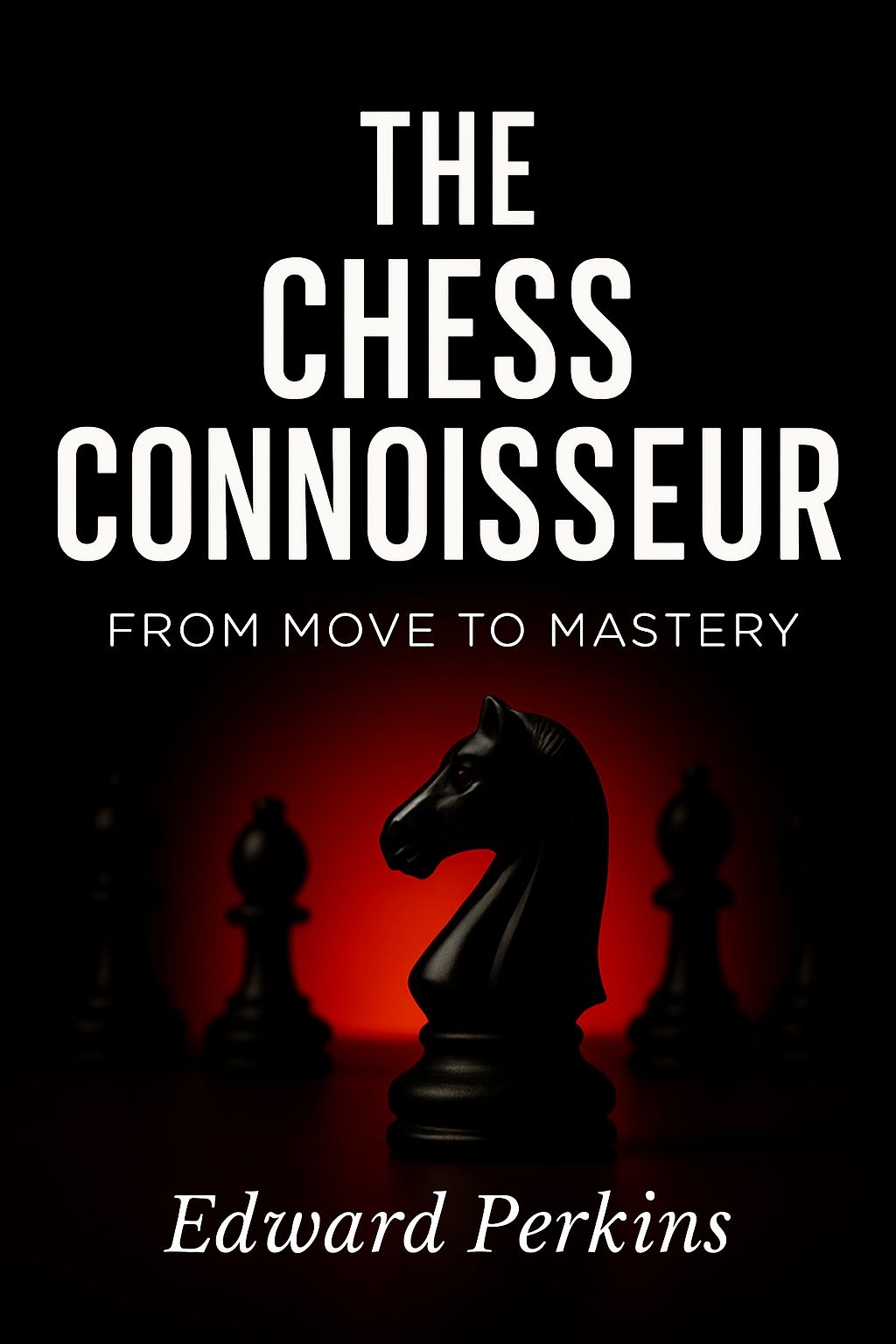 Dramatic Chess Connoisseur Cover with Knight and Red Glow EBook Cover