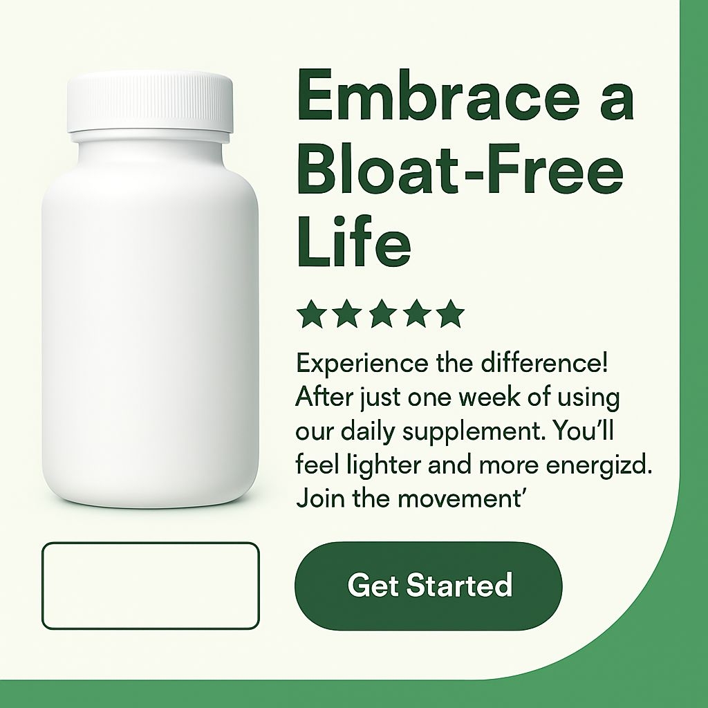 Modern Supplement Bottle Design for a Bloat-Free Life Ad