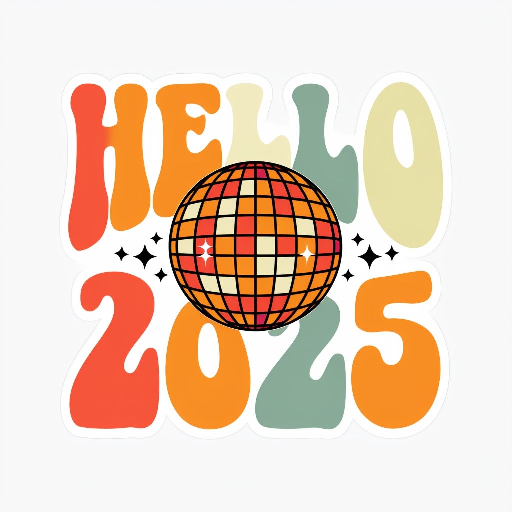 Vibrant Retro Hello 2025 Disco Ball Sticker