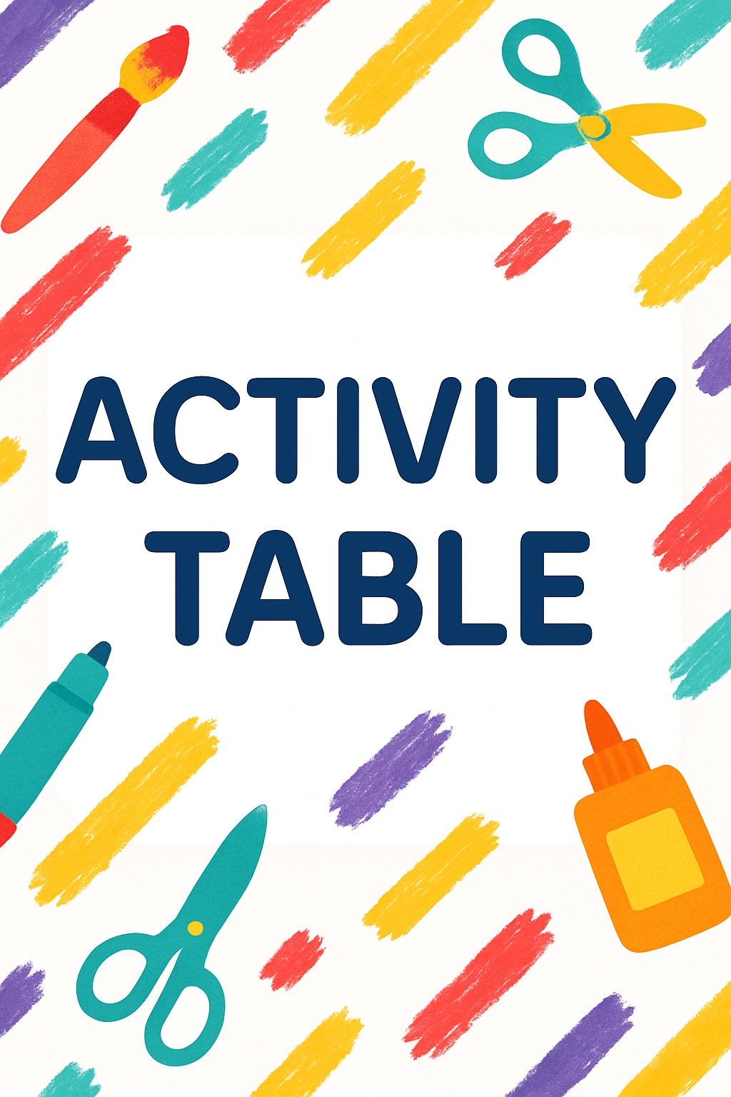 Vibrant Activity Table Illustration for Children's Craft Events Sign