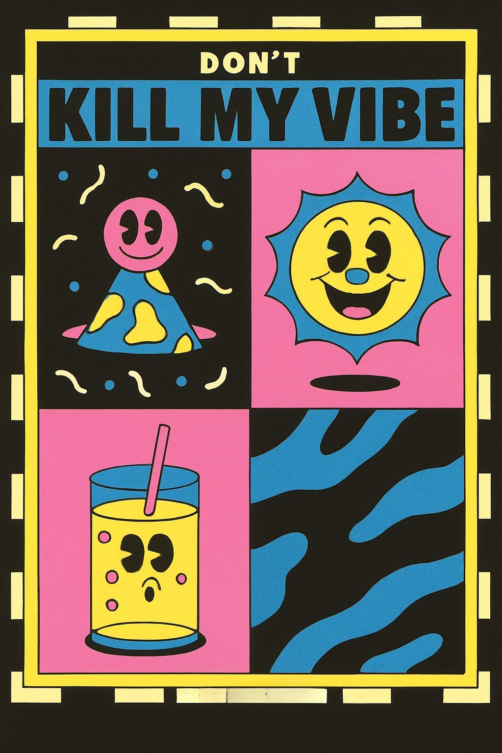 Don't Kill My Vibe Pop Art Illustration T-Shirt