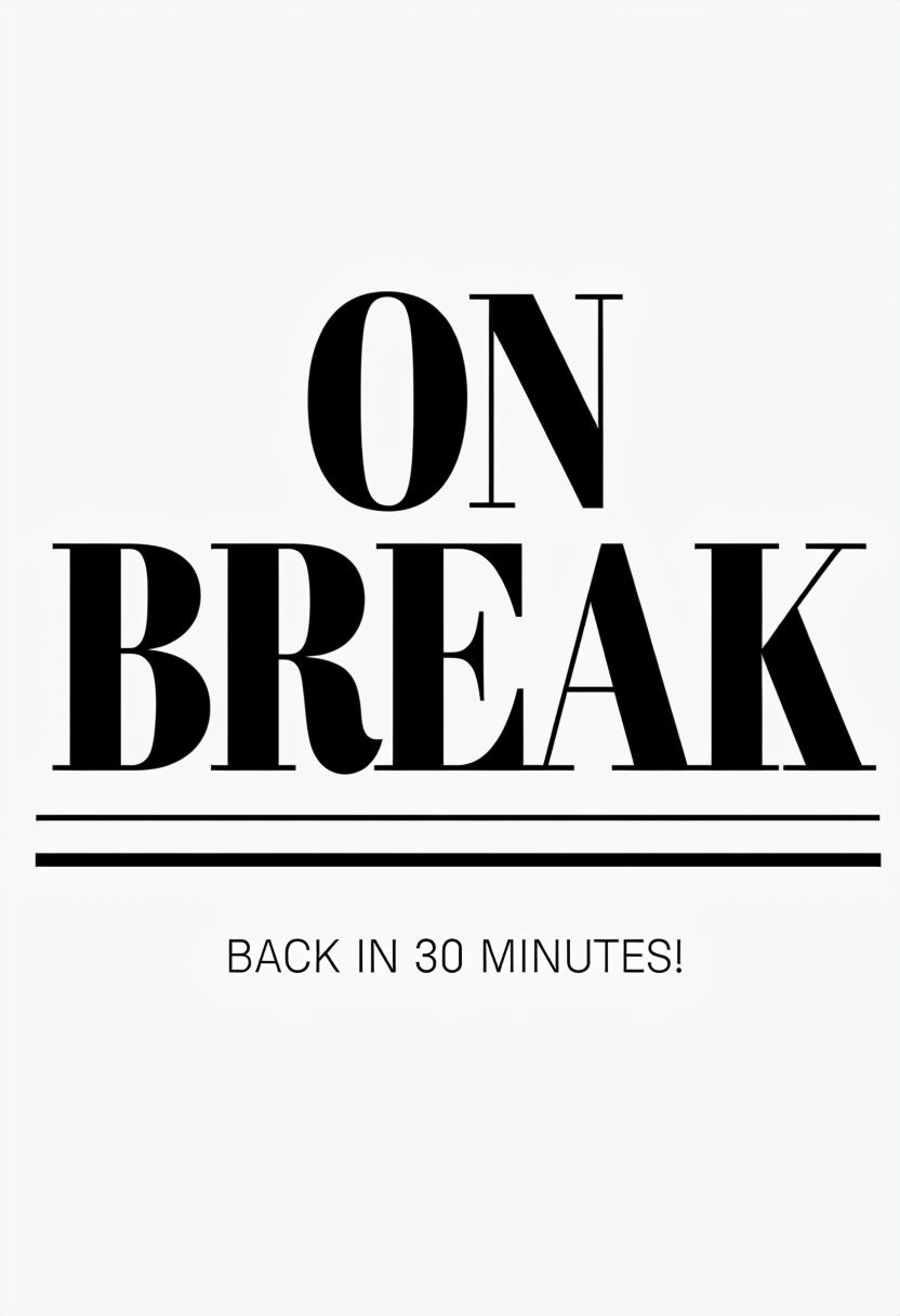 Minimalist Black and White ON BREAK Event Sign Design Sticker