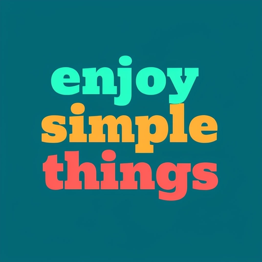 Enjoy Simple Things Minimalist Teal T-Shirt