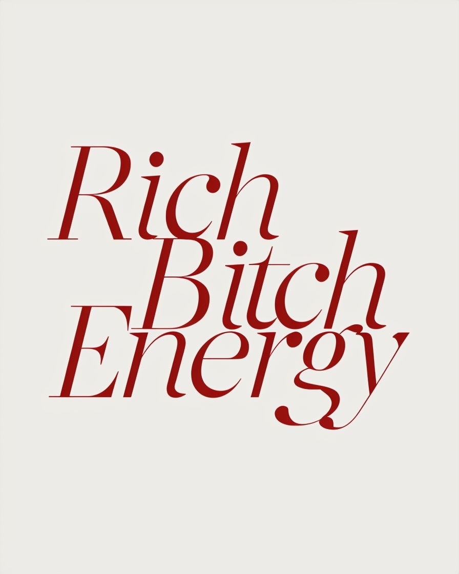 Rich Bitch Energy Elegant Typography Minimalist T-Shirt