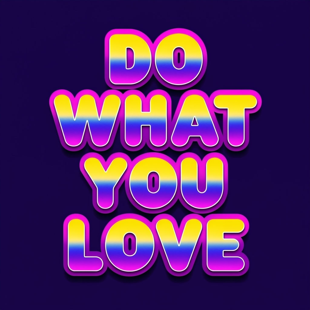 Vibrant DO WHAT YOU LOVE Motivational Retro T-Shirt