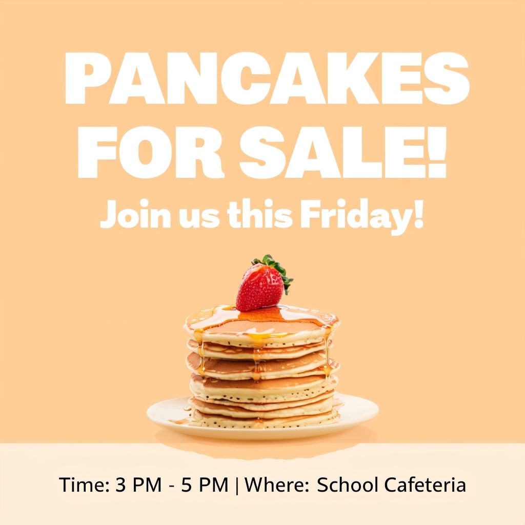 Pancakes for Sale Friendly Announcement Social Media Post